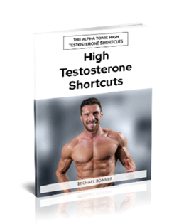 Alpha Tonic - High Testosterone Shortcuts